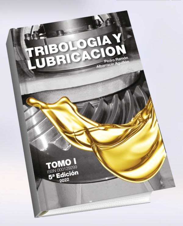 Tribologia y Lubricación Tomo I