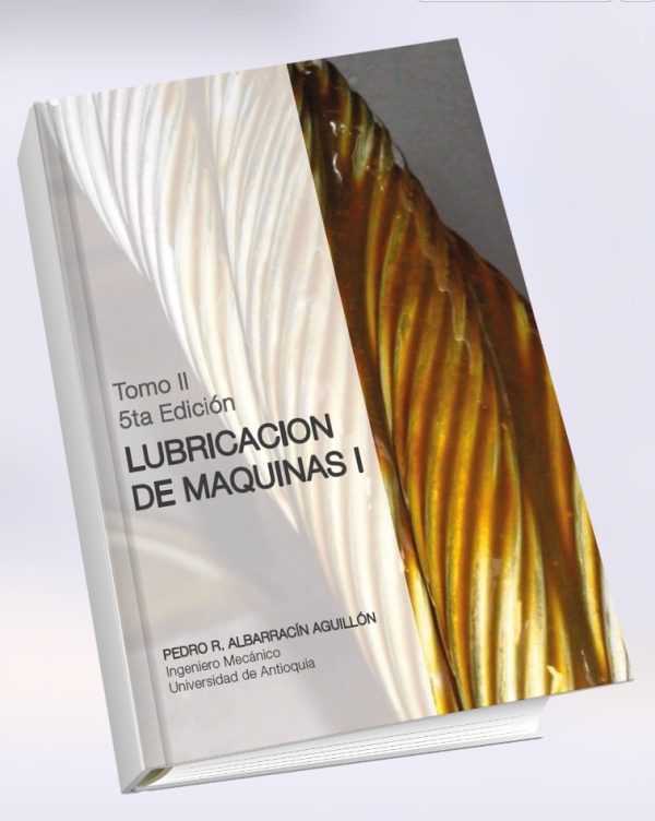 Libro Lubricación de Máquinas I, Tomo II