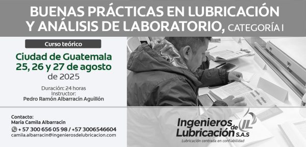 Buenas prácticas de lubricación y análisis de laboratorio - Cat I - Ciudad de Guatemala